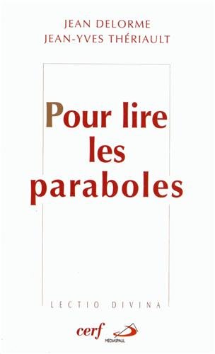 Pour lire les paraboles...