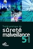 Traité pratique de sûreté malveillance by 