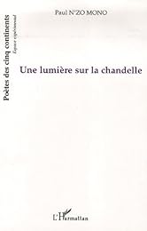 Une  lumière sur la chandelle