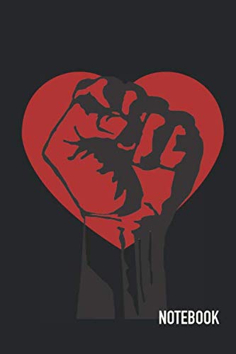 Notebook: Raised Fist Red Heart Theme Cover Journal Cahier: 6 x 9 120 Lined Pages Notebook for Notes, Ideas, Observations, Sketches
