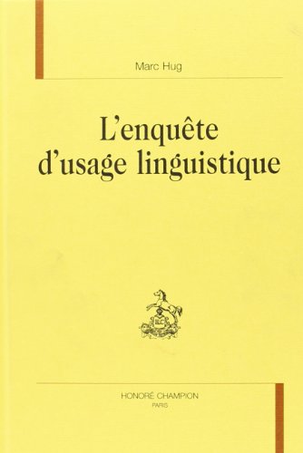L' enquête d'usage linguistique