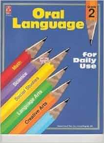 Amazon.com: Oral Language for Daily Use, Grade 2 (9780880129565