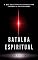 Livro Batalha Espiritual: O Que Você Precisa Saber Para Superar a Adversidade