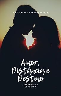 Livro Amor, Distância e Destino