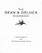 The Dean and DeLuca Cookbook