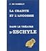 La Crainte Et L'Angoisse Dans Le Theatre D'Eschyle (Etudes Anciennes Serie Grecque) (French Edition) by