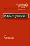 Pulmonary Edema (American Heart Association Monograph Series) by 