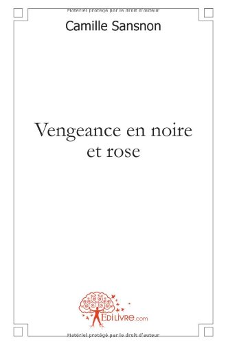 Vengeance en noire et rose