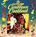 Sugar Reef Caribbean Cookbook by 