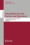 Image de Information Security Practice and Experience: 11th International Conference, ISPEC 2015, Beijing, China, May 5-8, 2015, Proceedings (Lecture Notes in