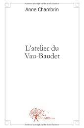 L' atelier du Vau-Baudet