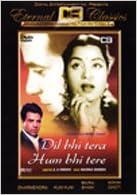 dil bhi tera hum bhi tere