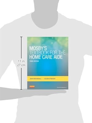 Mosby's Textbook for the Home Care Aide, 3e