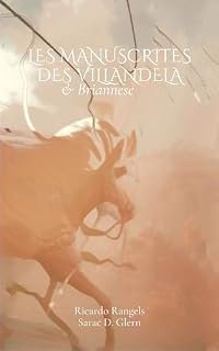 Livro Les Manuscrites des Villandela & Briannese