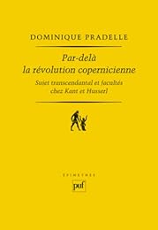 Par-delà la révolution copernicienne