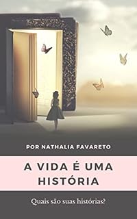 Livro A vida é uma história