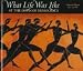 What Life Was Like: At the Dawn of Democracy : Classical Athens 525-322 Bc by