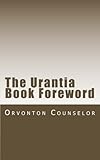 The Urantia Book Foreword