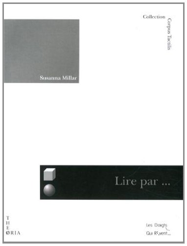 Lire par le toucher