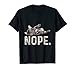 Nope Lazy French Bulldog Dog Lover Gift T-Shirt T-Shirt