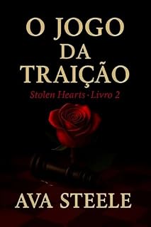 Livro O Jogo da Traição: Stolen Hearts — Livro 2 (Stolen Hearts (PT))