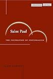 Saint Paul : The Foundation of Universalism, Badiou, Alain, 080474470X