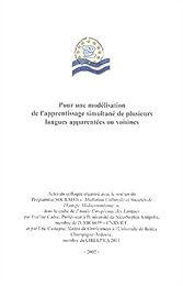 Pour une modélisation de l'apprentissage simultané de plusieurs langues apparentées ou voisines