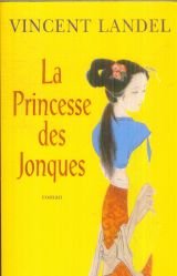 La  princesse des jonques