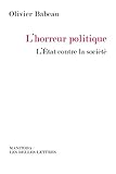 L'horreur politique: L'État contre la société (Manitoba / Entreprises et société) (French Edition) by 