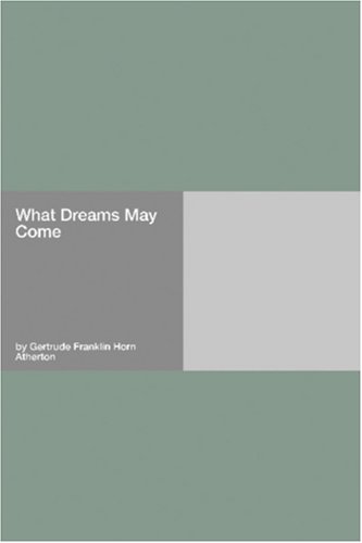 What Dreams May Come