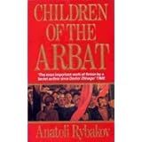 Children of the Arbat by Rybakov, Anatolii (1989) Paperback