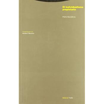 El individualismo propietario (Estructuras y Procesos. Derecho) El individualismo propietario (Estructuras y Procesos. Derecho)