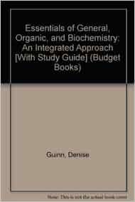 Essentials Of General Organic And Biochemistry