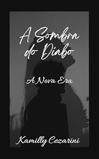 Livro A Sombra do Diabo: A Nova Era