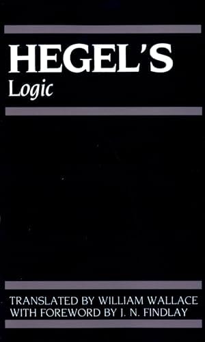 Hegel's Science of Logic: Hegel, Georg Wilhelm Friedrich