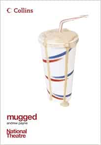 Mugged by andrew payne analysis essay 05 image