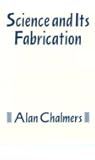Science And Its Fabrication