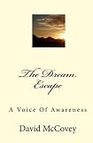 Image de The Dream Escape: A Voice Of Awareness