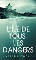 L' île de tous les dangers