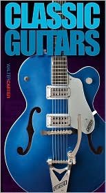 Classic Guitars 1435111613 Book Cover