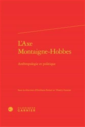 L' axe Montaigne-Hobbes