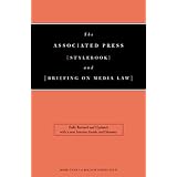 The Associated Press Stylebook and Briefing on Media Law