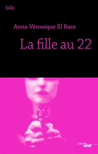 La  Fille au 22