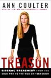 Treason: Liberal Treachery from the Cold War to the War on Terrorism