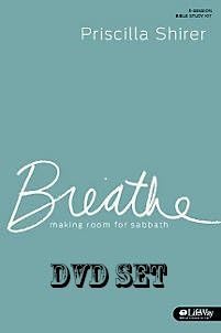 Breathe: Making Room for Sabbath By Priscilla Shirer