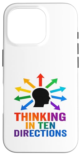 Thinking in Ten Directions | Neurodivergent Brain Rainbow Case for iPhone 16 Pro