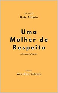 Livro Uma mulher de respeito