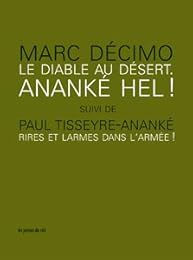 Le  diable au désert, ananké Hel !