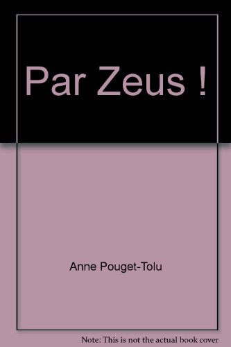 Par Zeus !