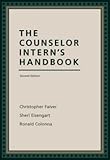 Counselor Intern's Handbook, Faiver, Christopher and Eisengart, Sheri, 0534248829